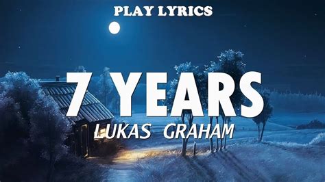 7 years lyrics song|7 seven years old song.